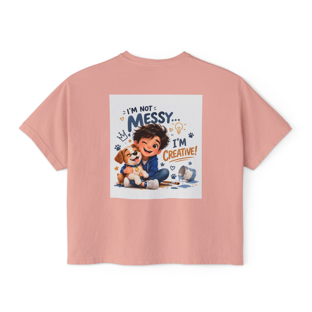 Women's Boxy Tee — "I'm Not Messy... I'm Creative!" Cute Kid & Puppy Art Shirt