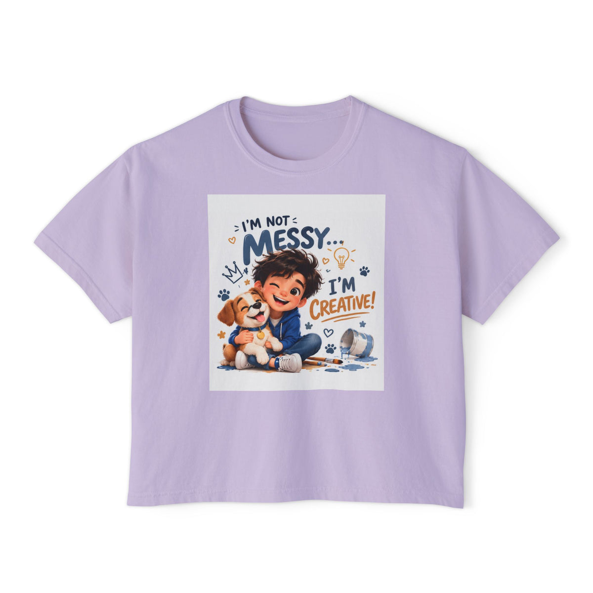 Women's Boxy Tee — "I'm Not Messy... I'm Creative!" Cute Kid & Puppy Art Shirt