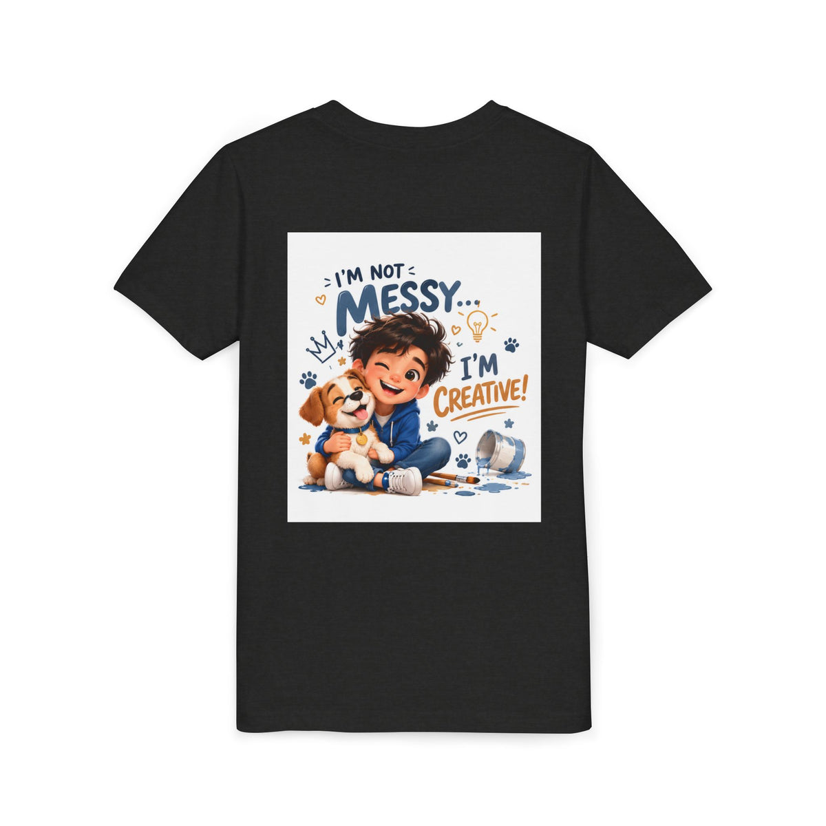 Youth Tee — "I'm Not Messy... I'm Creative!" Cute Kid & Puppy Art