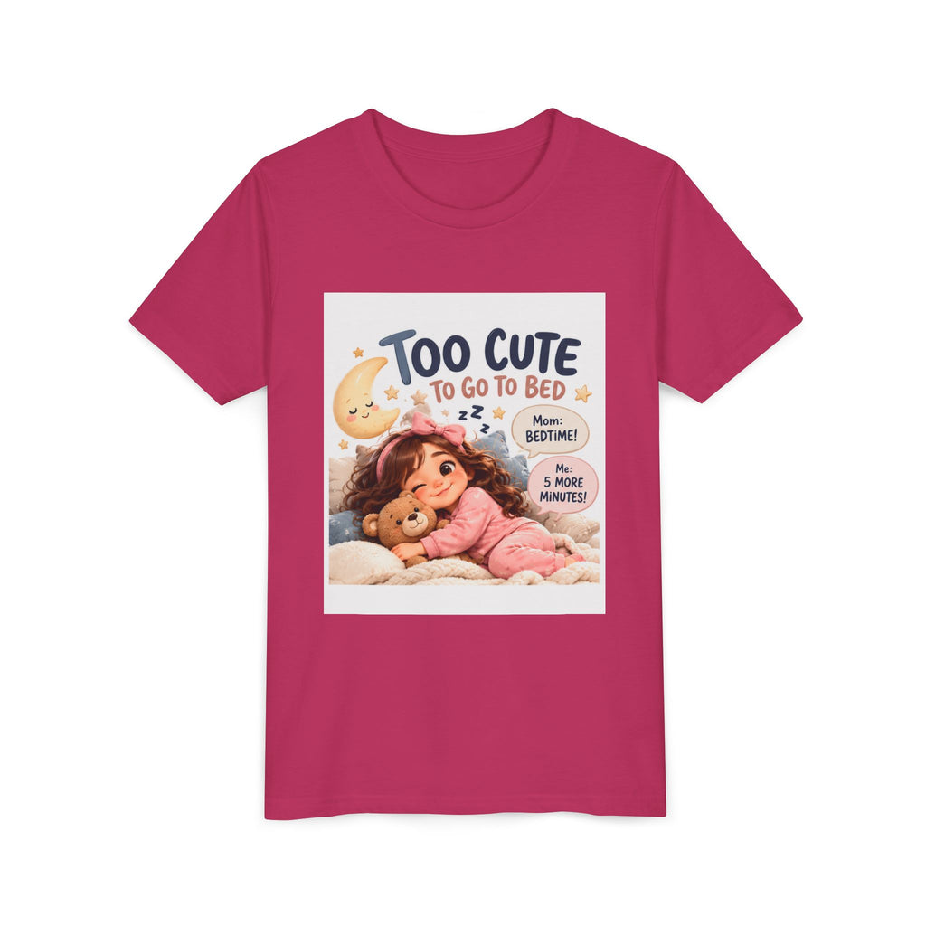 Youth Tee — "Too Cute to Go to Bed" Bedtime Graphic Shirt