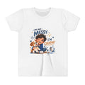 Youth Tee — "I'm Not Messy... I'm Creative!" Cute Kid & Puppy Art