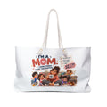 I’m a Mom Funny Motherhood Weekender Bag