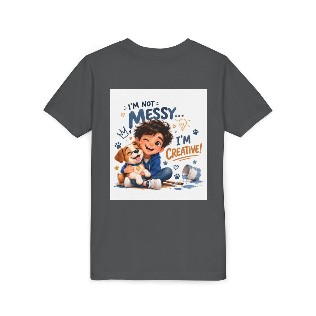 Youth Tee — "I'm Not Messy... I'm Creative!" Cute Kid & Puppy Art