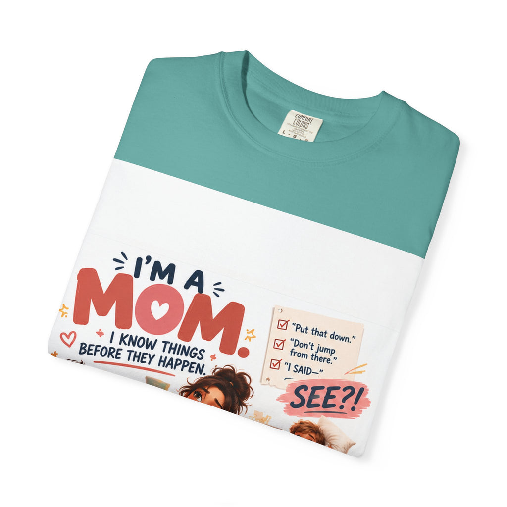 I'm a Mom Graphic T-Shirt – Funny Motherhood Family Design