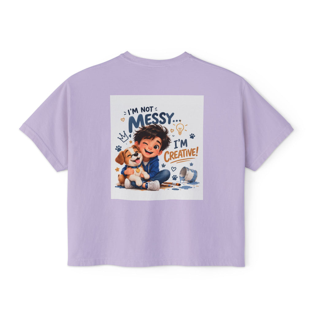 Women's Boxy Tee — "I'm Not Messy... I'm Creative!" Cute Kid & Puppy Art Shirt