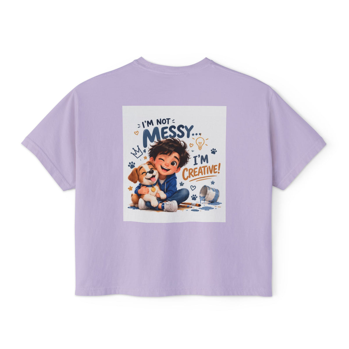 Women's Boxy Tee — "I'm Not Messy... I'm Creative!" Cute Kid & Puppy Art Shirt
