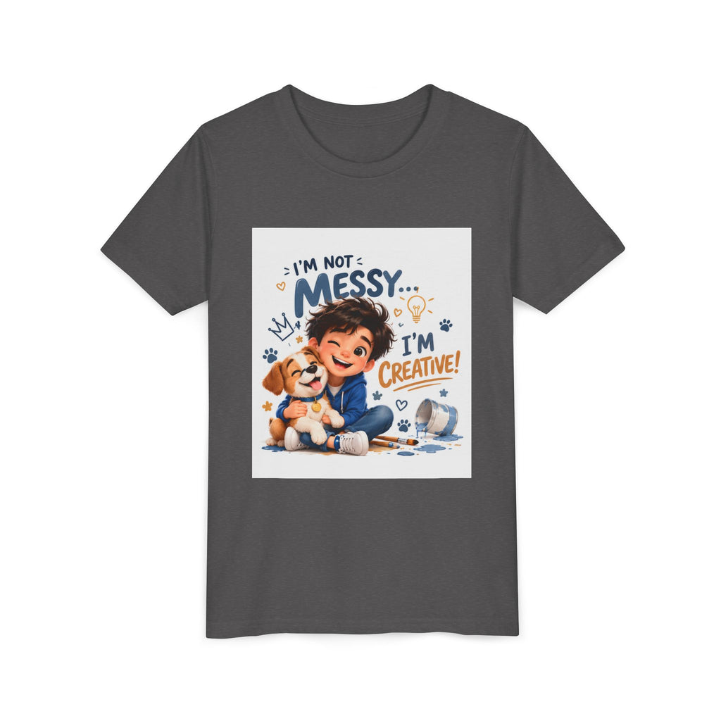 Youth Tee — "I'm Not Messy... I'm Creative!" Cute Kid & Puppy Art