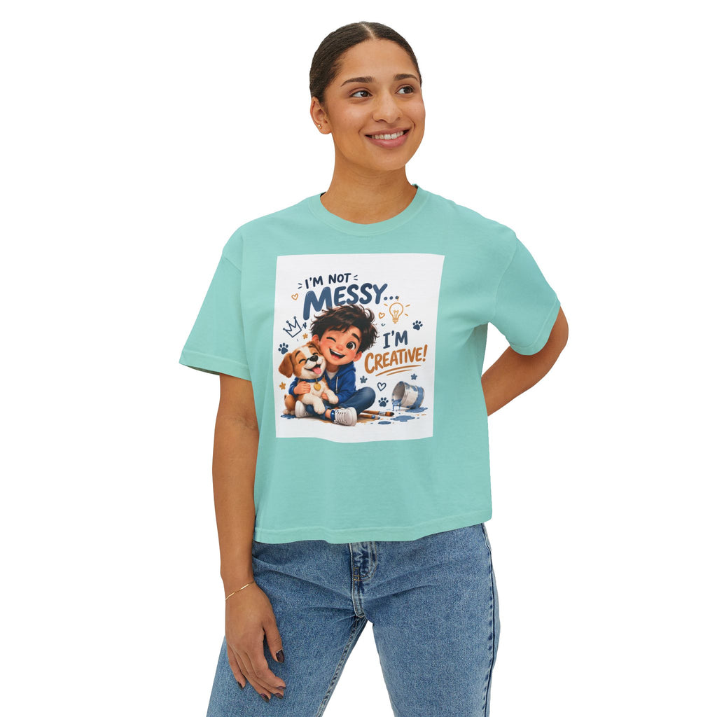 Women's Boxy Tee — "I'm Not Messy... I'm Creative!" Cute Kid & Puppy Art Shirt