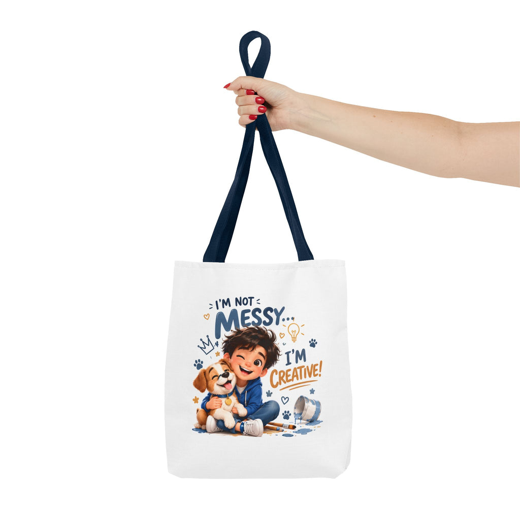 I'm Not Messy I'm Creative Tote Bag — Kids Art & Playful Daycare Tote