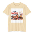 T-Shirt – “I’m a Mom” Funny Motherhood and Kids Graphic
