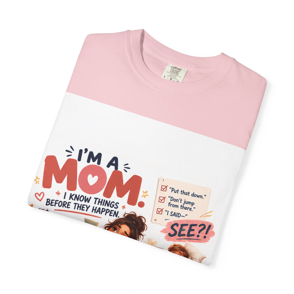 I'm a Mom Graphic T-Shirt – Funny Motherhood Family Design