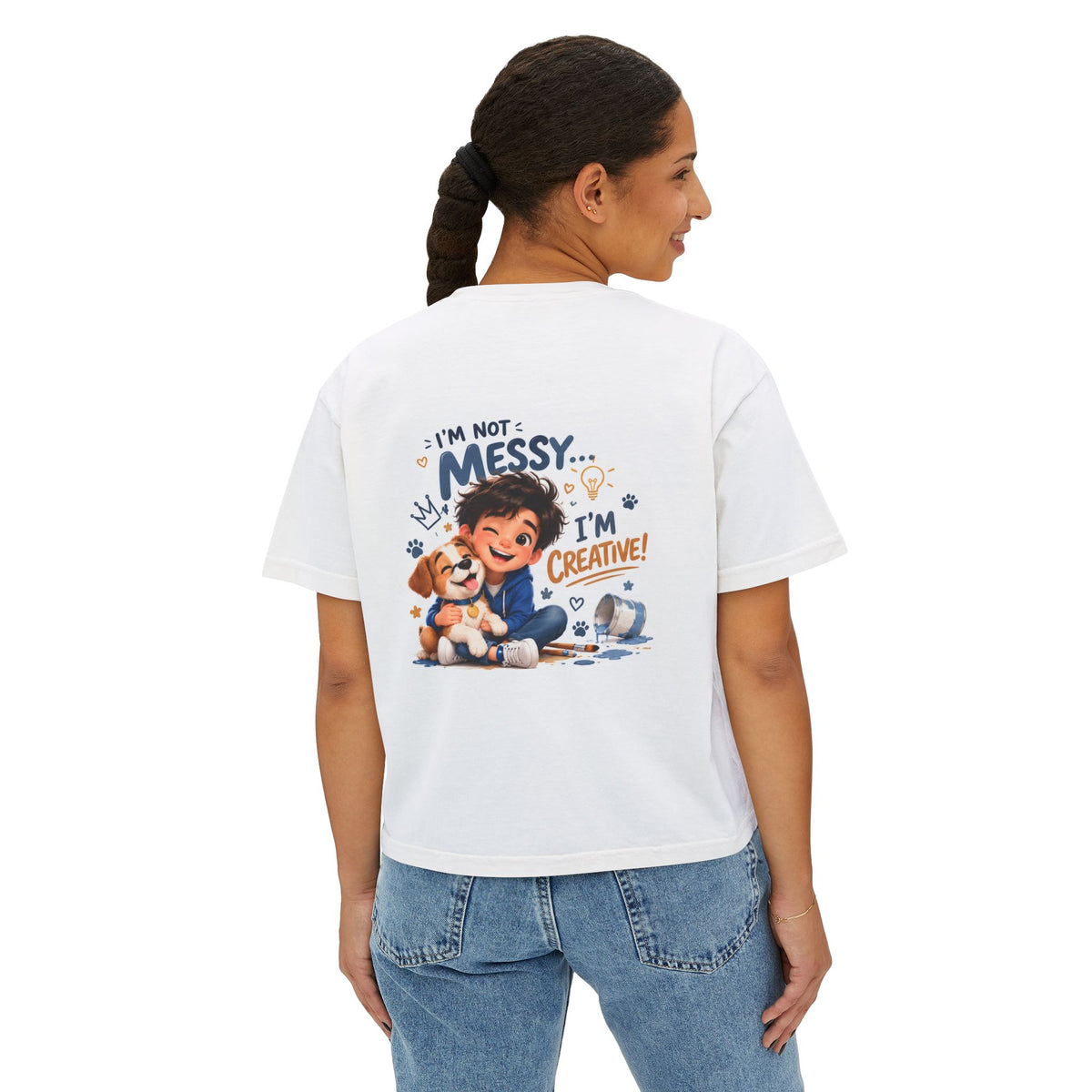 Women's Boxy Tee — "I'm Not Messy... I'm Creative!" Cute Kid & Puppy Art Shirt