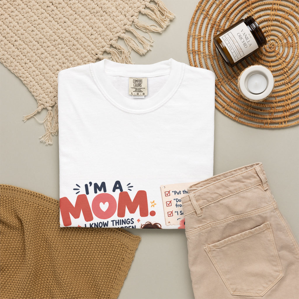 I'm a Mom Graphic T-Shirt – Funny Motherhood Family Design
