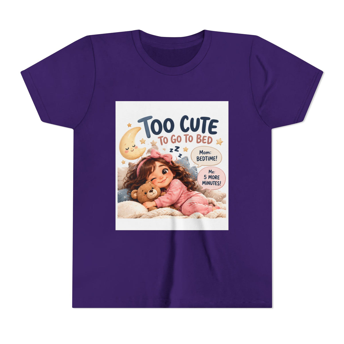 Youth Tee — "Too Cute to Go to Bed" Bedtime Graphic Shirt