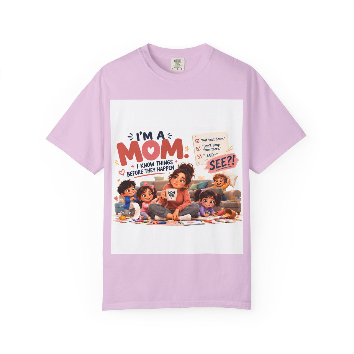 I'm a Mom Graphic T-Shirt – Funny Motherhood Family Design