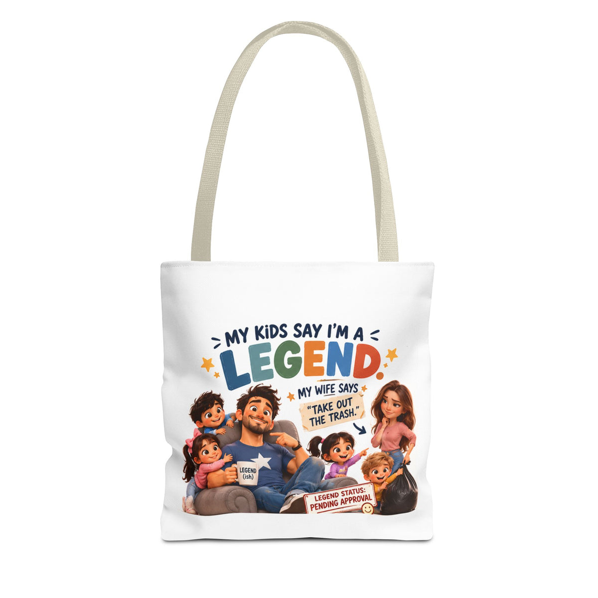 Legend Dad Family Tote Bag — "My Kids Say I'm a Legend" All-Over Print