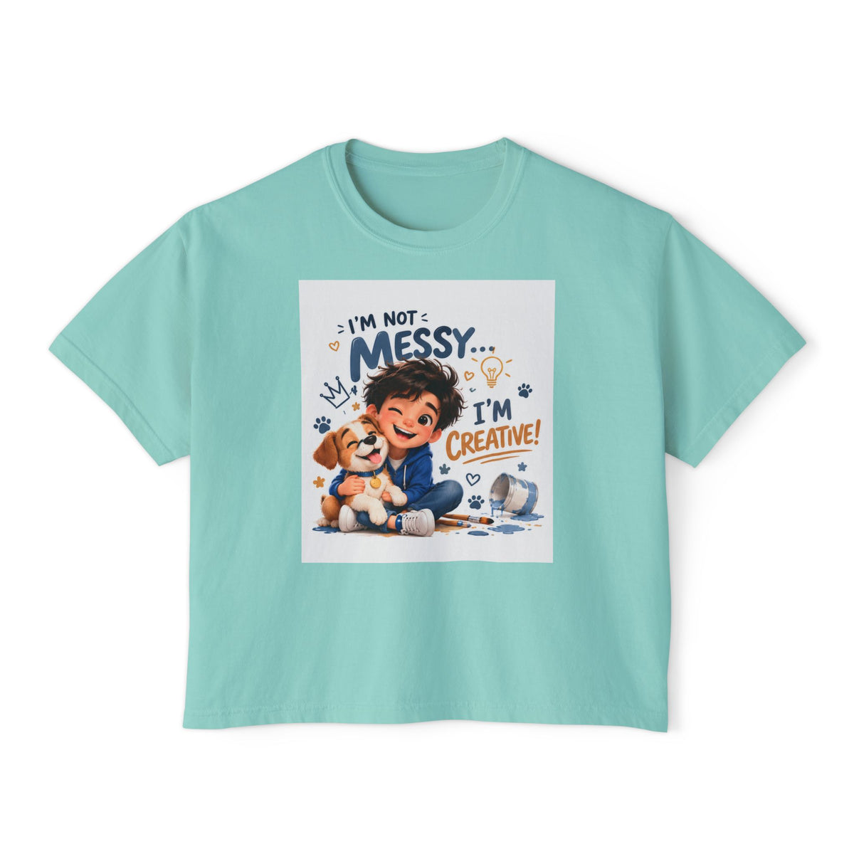 Women's Boxy Tee — "I'm Not Messy... I'm Creative!" Cute Kid & Puppy Art Shirt