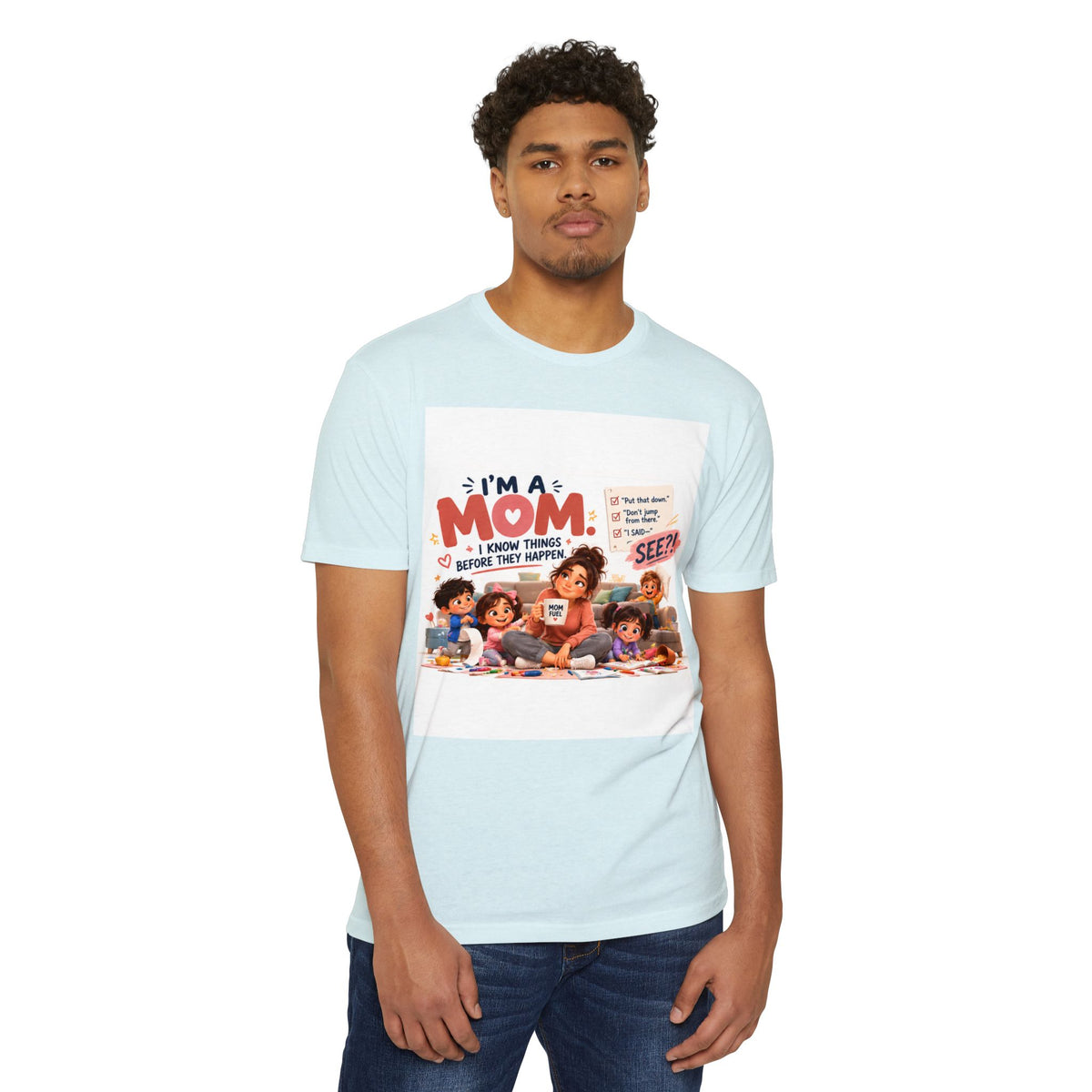 T-Shirt – “I’m a Mom” Funny Motherhood and Kids Graphic