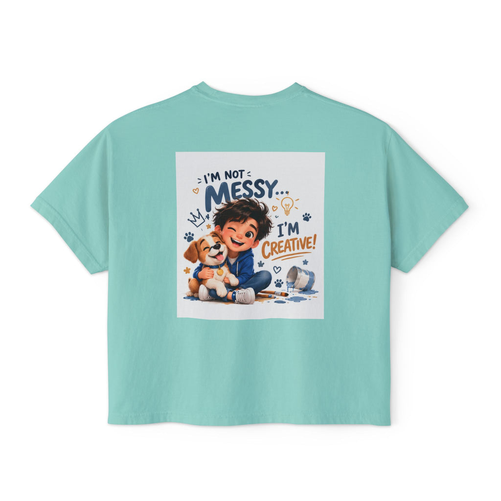 Women's Boxy Tee — "I'm Not Messy... I'm Creative!" Cute Kid & Puppy Art Shirt