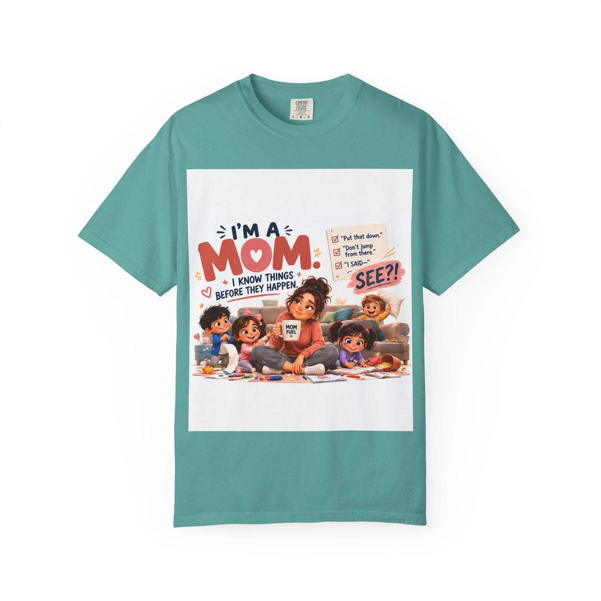 I'm a Mom Graphic T-Shirt – Funny Motherhood Family Design