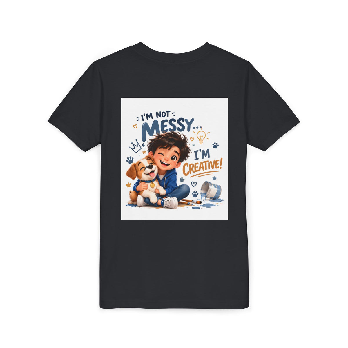 Youth Tee — "I'm Not Messy... I'm Creative!" Cute Kid & Puppy Art