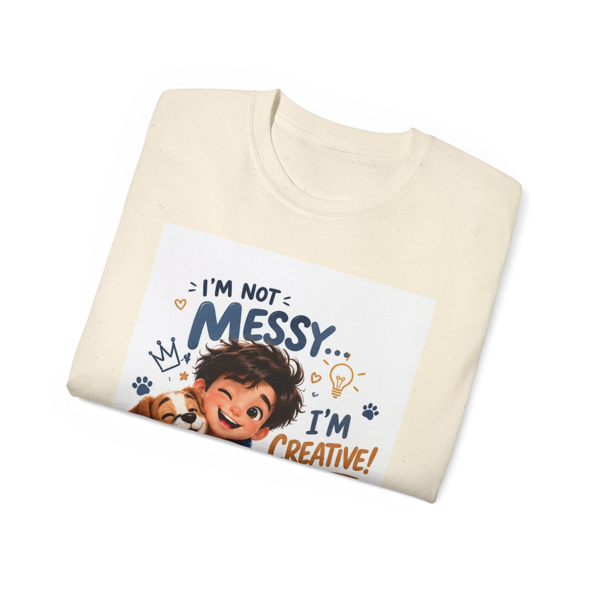 Kids' T-Shirt — "I'm Not Messy... I'm Creative!" Cute Boy & Puppy Art