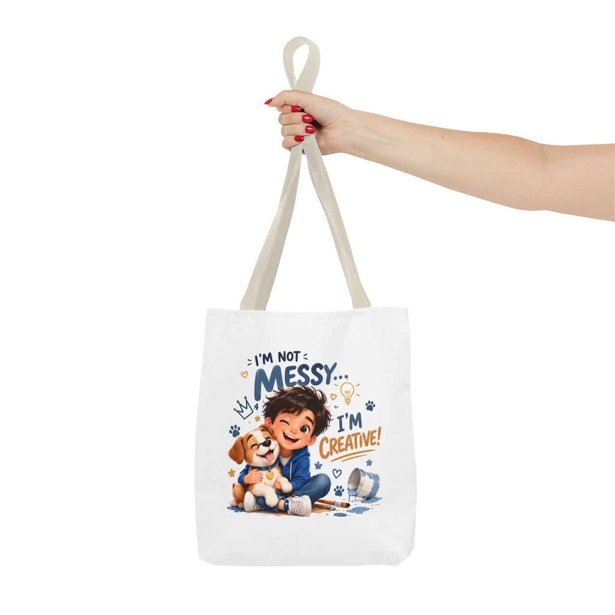 I'm Not Messy I'm Creative Tote Bag — Kids Art & Playful Daycare Tote