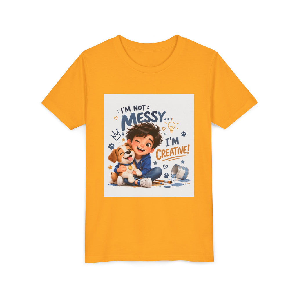 Youth Tee — "I'm Not Messy... I'm Creative!" Cute Kid & Puppy Art