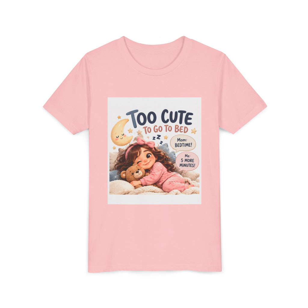 Youth Tee — "Too Cute to Go to Bed" Bedtime Graphic Shirt